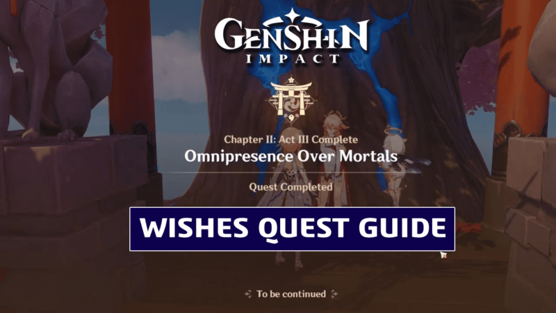 Genshin Wishes Quest: How To Unlock?